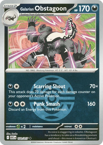 Galarian Obstagoon (132/217) (Dusk Ball) [Mega Evolution: Ascended Heroes]
