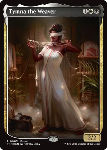 Tymna the Weaver [MagicFest 2026]